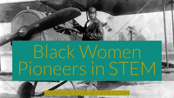 Black Women Pioneers in STEM